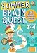 Summer Brain Quest: Between Grades 3 & 4