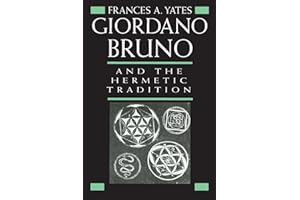 Giordano Bruno and the Hermetic Tradition