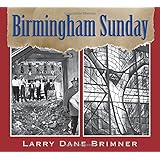 Birmingham Sunday (Orbis Pictus Honor for Outstanding Nonfiction for Children (Awards))