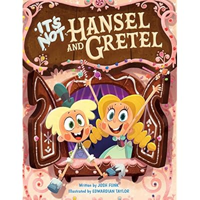 Buy It S Not Hansel And Gretel It S Not A Fairy Tale 2 Hardcover Picture Book March 1 19 Online In Ghana Buy It S Not Hansel And Gretel It S Not A Fairy Tale 2 Hardcover Picture Book March 1 19 Online In Ghana