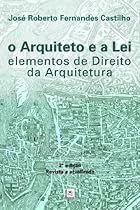 O arquiteto e a lei: 1 (Portuguese Edition)