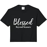 Blessed Beyond Measure Inspirational Christian Comfort Colors Crop Top
