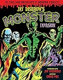 Jay Disbrow's Monster Invasion (Chilling Archives of Horror Comics) by 