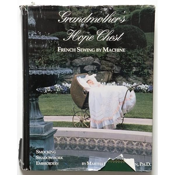 Antique Clothing: French Sewing by Machine: Pullen, Martha