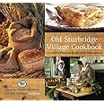 Old Sturbridge Village Cookbook: Authentic Early American Recipes For The Modern Kitchen