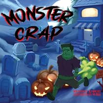 Monster Crap: The Funny Halloween Fart and Poop Book for Children ...