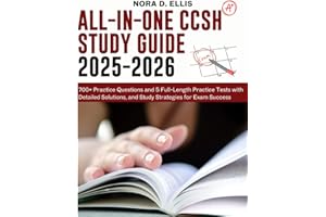 All-in-One CCSH Study Guide 2025-2026: 700+ Practice Questions and 5 Full-Length Practice Tests with Detailed Solutions, and 