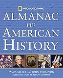 National Geographic Almanac of American History by 