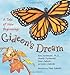 Gideon's Dream: A Tale of New Beginnings - Book by Ken Dychtwald