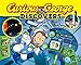 Curious George Discovers Space (science storybook)