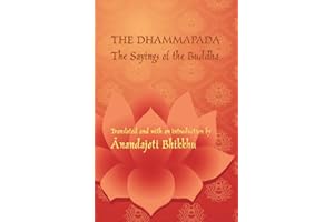 The Dhammapada - The Sayings of the Buddha: A bilingual edition in Pali and English