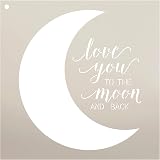 Love You to The Moon and Back Stencil by StudioR12 | Reusable Mylar Template | Use to Paint Wood Signs - Pallets - Pillows - 