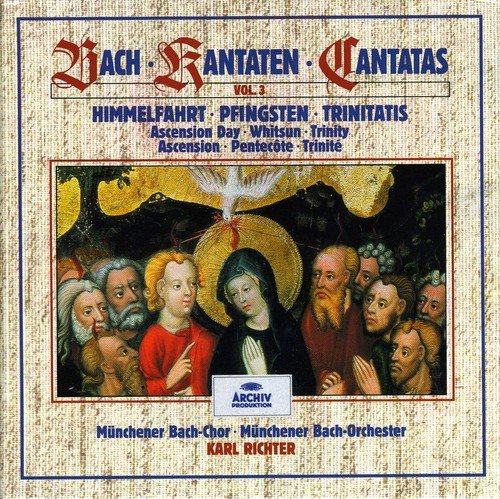 Cantatas: Ascension Day, Whitsun, Trinity, Vol. 3
