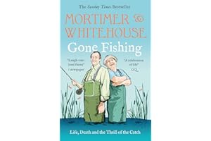 Mortimer & Whitehouse: Gone Fishing: The Comedy Classic