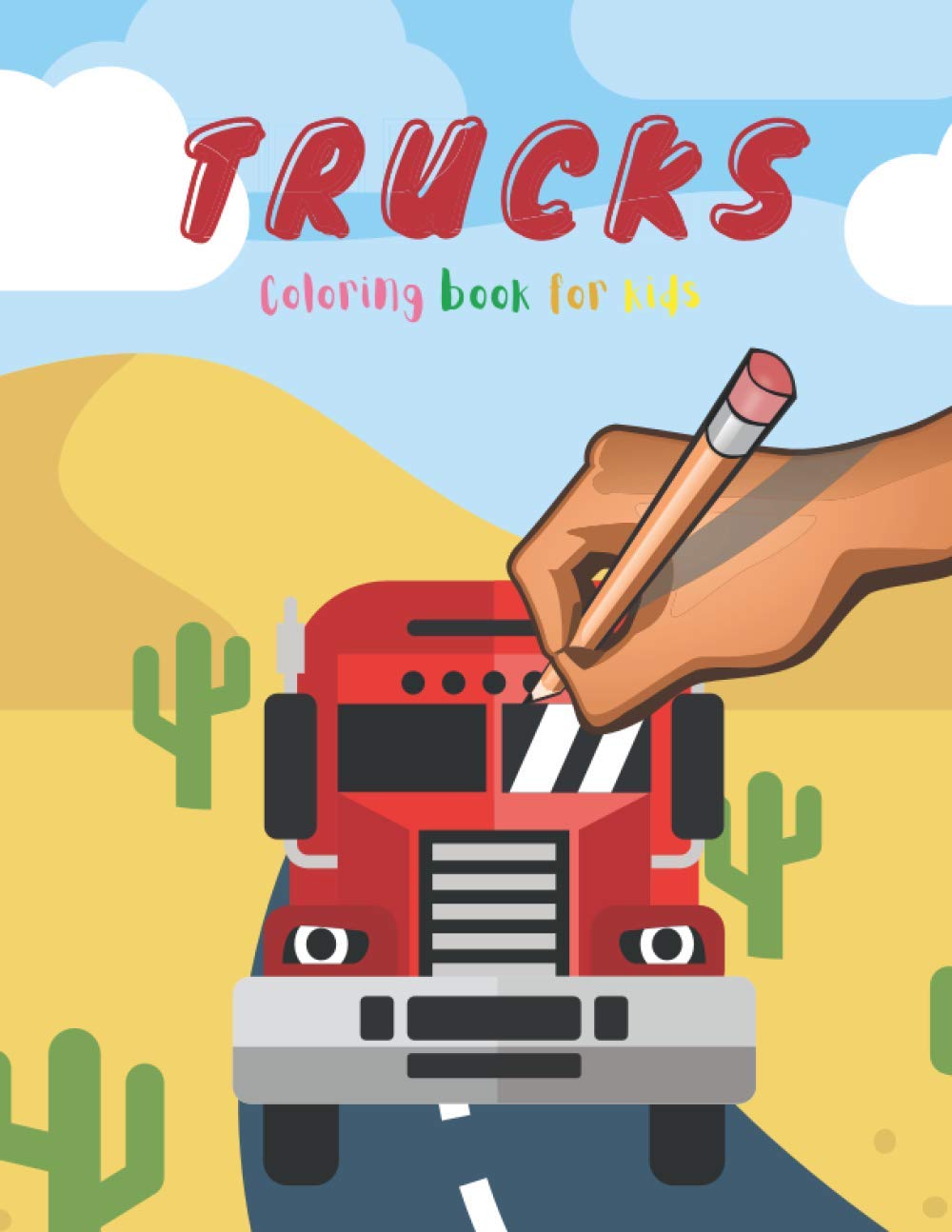 Trucks Coloring Book For Kids Coloring Pages With Trucks For Boys Toddlers Monster Truck Cars Publishing Simple Happy 9798699785186 Amazon Com Books amazon com