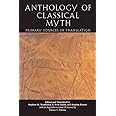 Anthology Of Classical Myth: Primary Sources in Translation