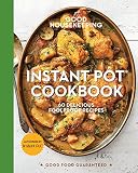 Good Housekeeping Instant Pot® Cookbook: 60 Delicious Foolproof Recipes (Good Food Guaranteed) Good Housekeeping Instant Pot® Cookbook: 60 Delicious Foolproof Recipes (Good Food Guaranteed)