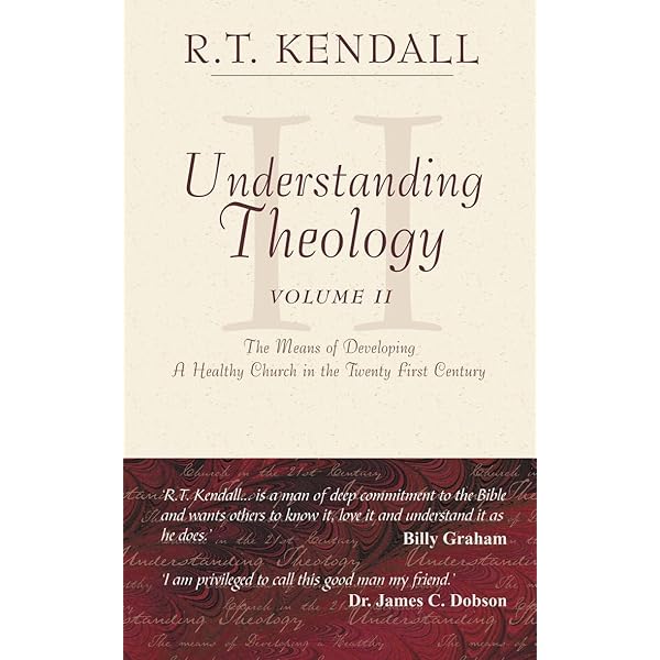 Understanding Theology: Volume 1: Kendall, R. T.: 9781857924299