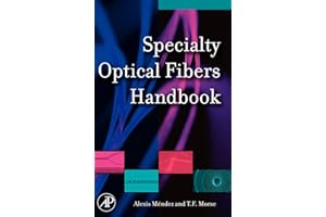 Specialty Optical Fibers Handbook