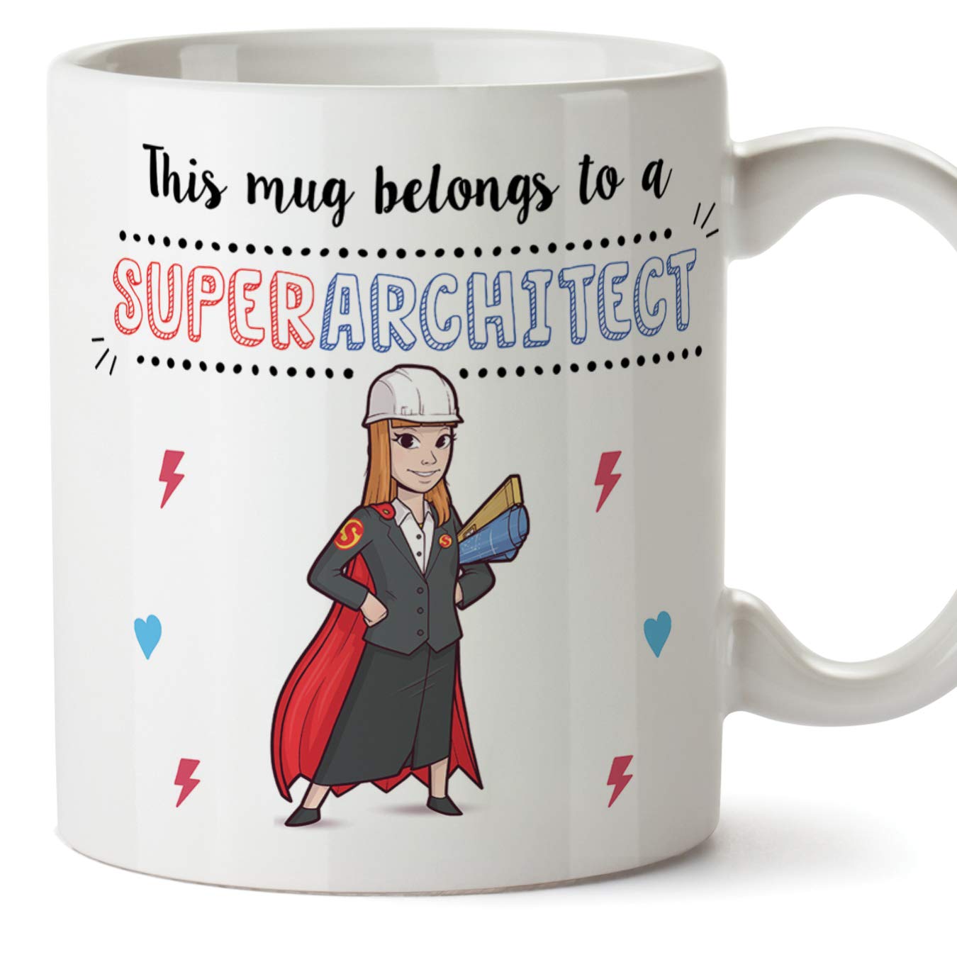 MUGFFINS Architect. Original Mug Cup This Mug Belongs to a Super Architect - 11 oz Ceramic