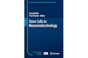 Stem Cells in Neuroendocrinology (Research and Perspectives in Endocrine Interactions)
