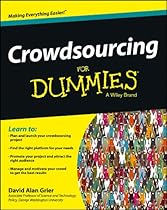 Crowdsourcing For Dummies Crowdsourcing For Dummies