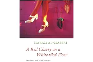 A Red Cherry on a White-tiled Floor: Selected Poems