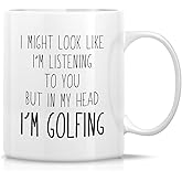 Retreez Funny Mug - Look Like I'm Listening to You But in My Head I'm Golfing Golf 11 Oz Ceramic Coffee Mugs - Funny, Sarcastic, Inspirational birthday gifts for man, friends, coworkers, siblings, dad
