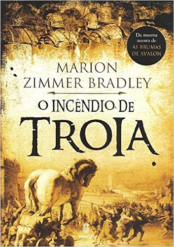 Incendio De Troia Em Portugues Do Brasil Marion Zimmer Bradley 9788531210587 Amazon Com Books