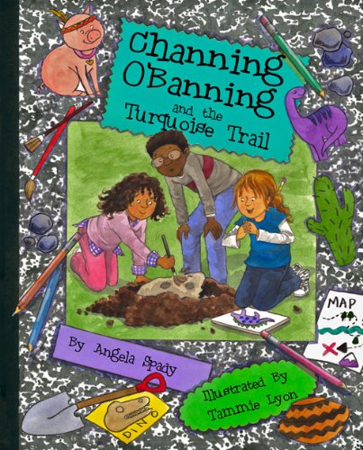 Channing O'Banning and the Turquoise Trail (The Channing O'Banning Series)