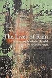 The Lives Of Rain