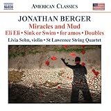 MIRACLES AND MUD:WORKS FOR STRING QUARTET AND      image