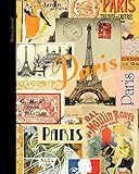 Writing Journal: Lined Paper Notebook for Creative Writers or Personal Use (A large SOFTBACK from our Vintage Paris range) (Notebooks and Journals) by smART bookx