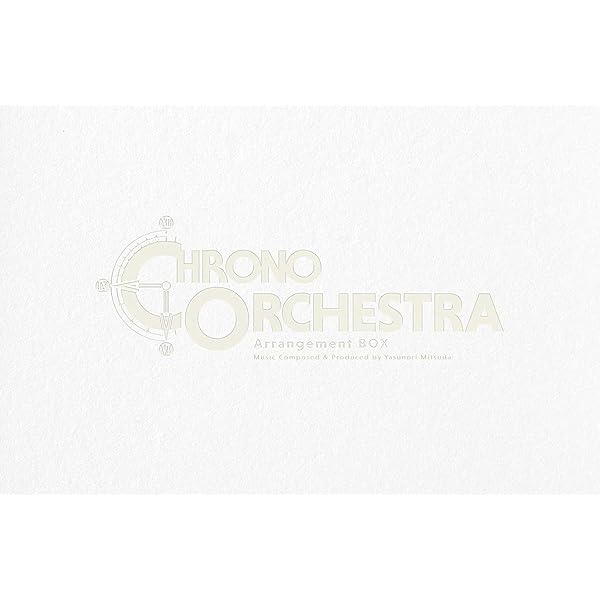 Square Enix - Chrono Trigger Orchestral Arrangement (Original