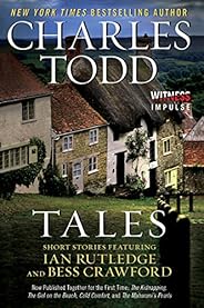 Tales: Short Stories Featuring Ian Rutledge and Bess Crawford