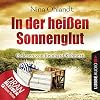 In der hei&szlig;en Sonnenglut (John Benthien - Die Jahreszeiten-Reihe 2)