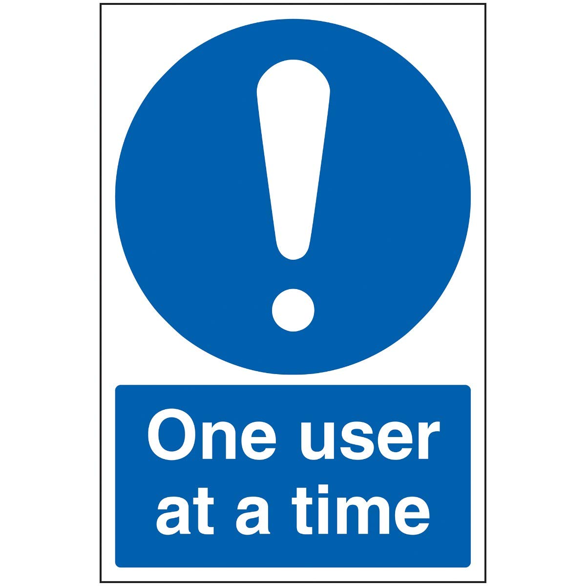 Vsafety One User At A Time - 200mm x 300mm - 1mm Rigid Plastic