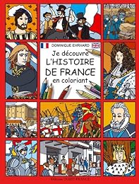 Je découvre l'histoire de France en coloriant
