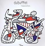 Jean dubuffet (l'exposition) (CATALOGUES DU M.N.A.M) by 