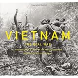 Vietnam: The Real War: A Photographic History by the Associated Press