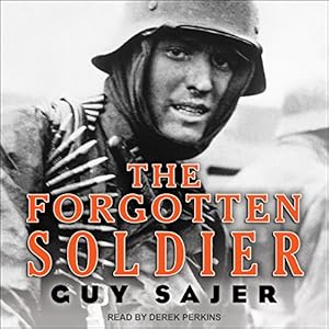 Guy Sajer The Forgotten Soldier