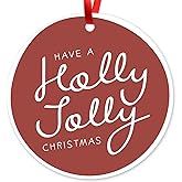 Soul Décor Have A Holly Jolly Christmas Ornament, Christmas 2025, Large 3.75" Round ACM Ornament, Velvet Pouch Included