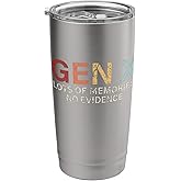 Gen X Lots of Memories No Evidence Stainless Steel Insulated Tumbler