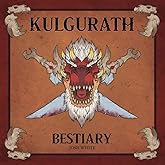 Kulgurath Bestiary
