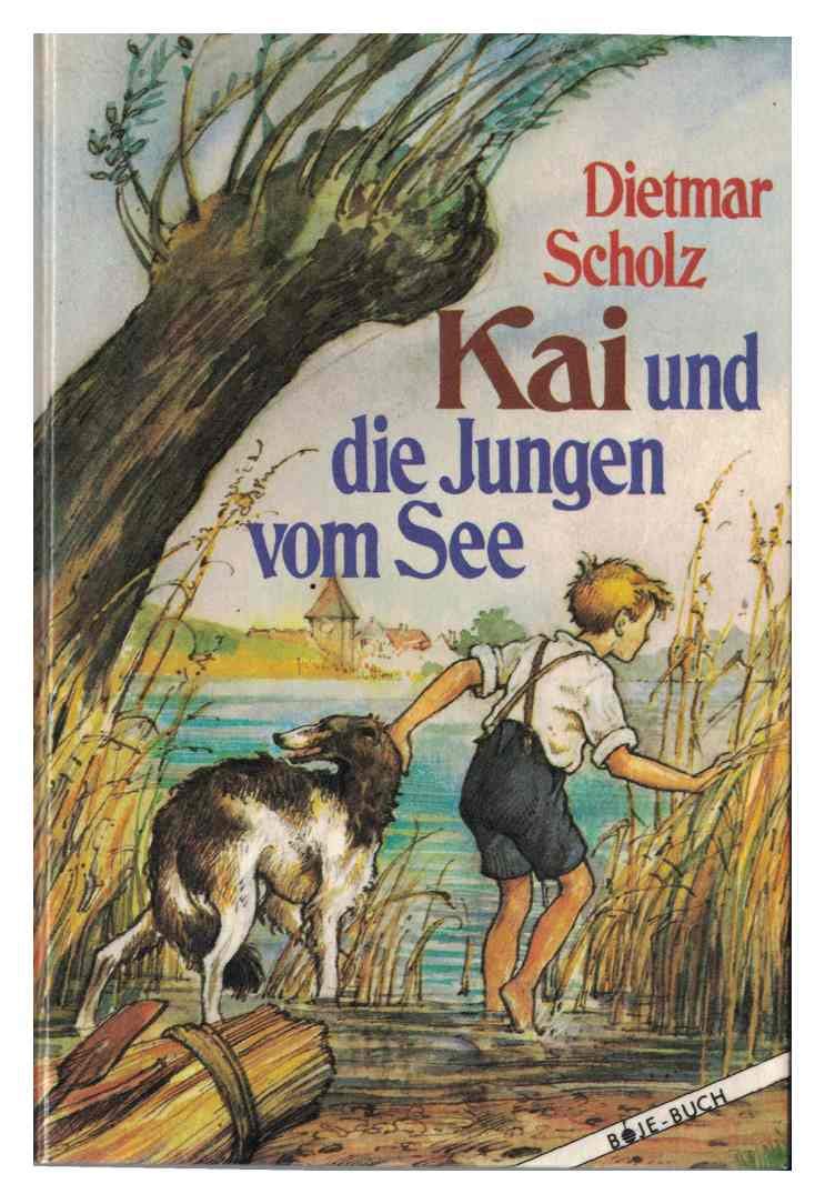 Kai Und Die Jungen Vom See Scholz Dietmar Amazon De Bucher