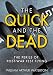 The Quick and the Dead: The Perils of Post-War Test Flying by