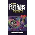 Nurse's Fast Facts: Your Quick Source for Core Clinical Content ...