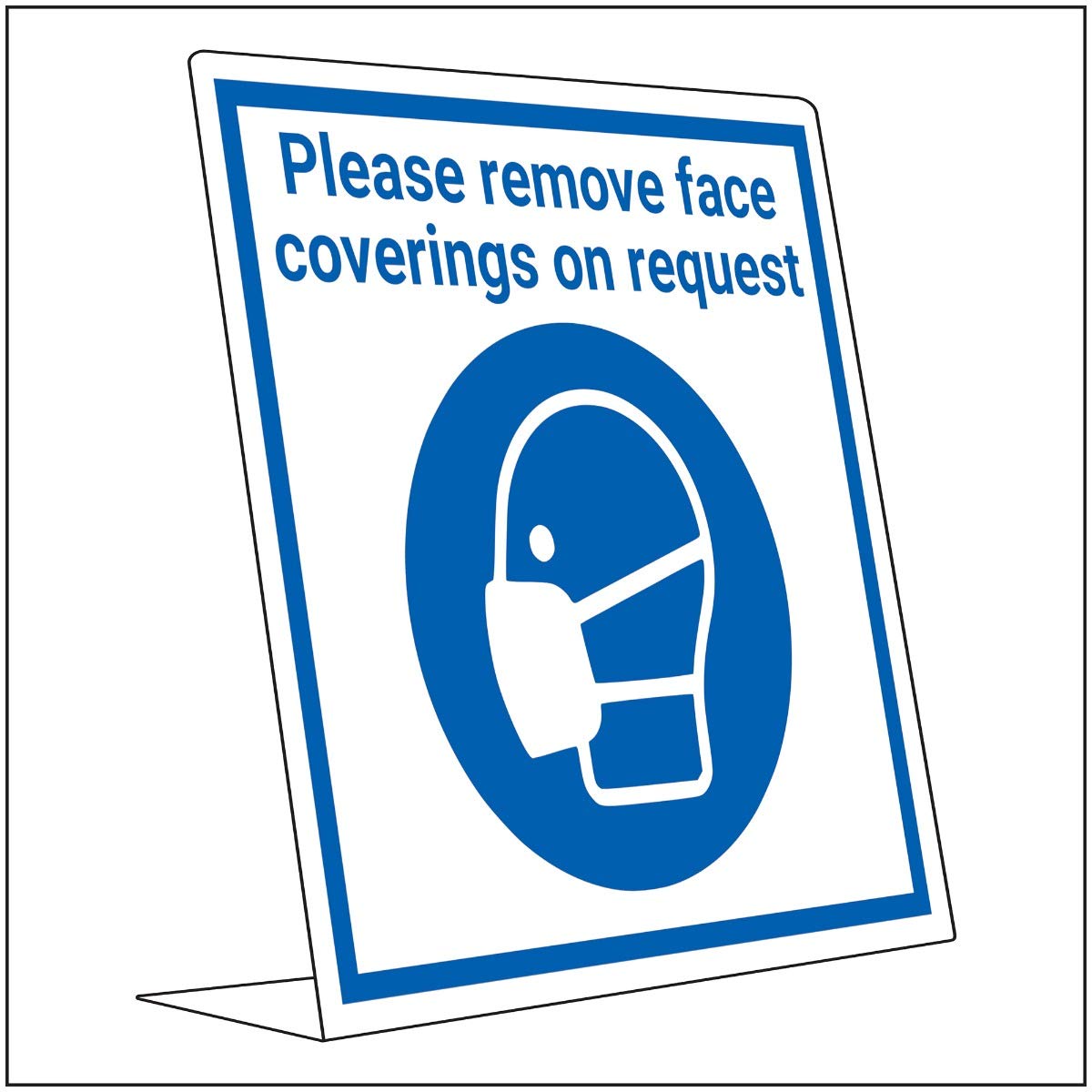 Vsafety Covid Retail Desk Sign - Remove Face Coverings - 200mm x 300mm - 2mm Rigid Plastic