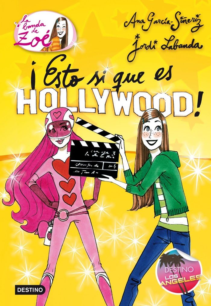 Portada de ¡Esto sí que es Hollywood!: La banda de Zoé 3