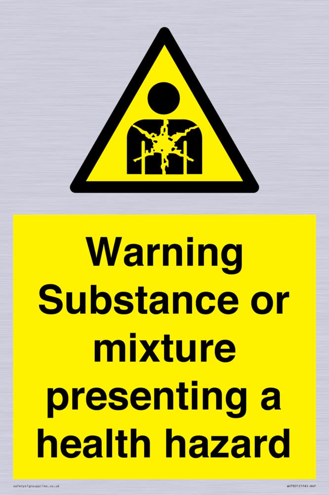 Warning Substance or mixture presenting a health hazard Sign - 200x300mm - A4P